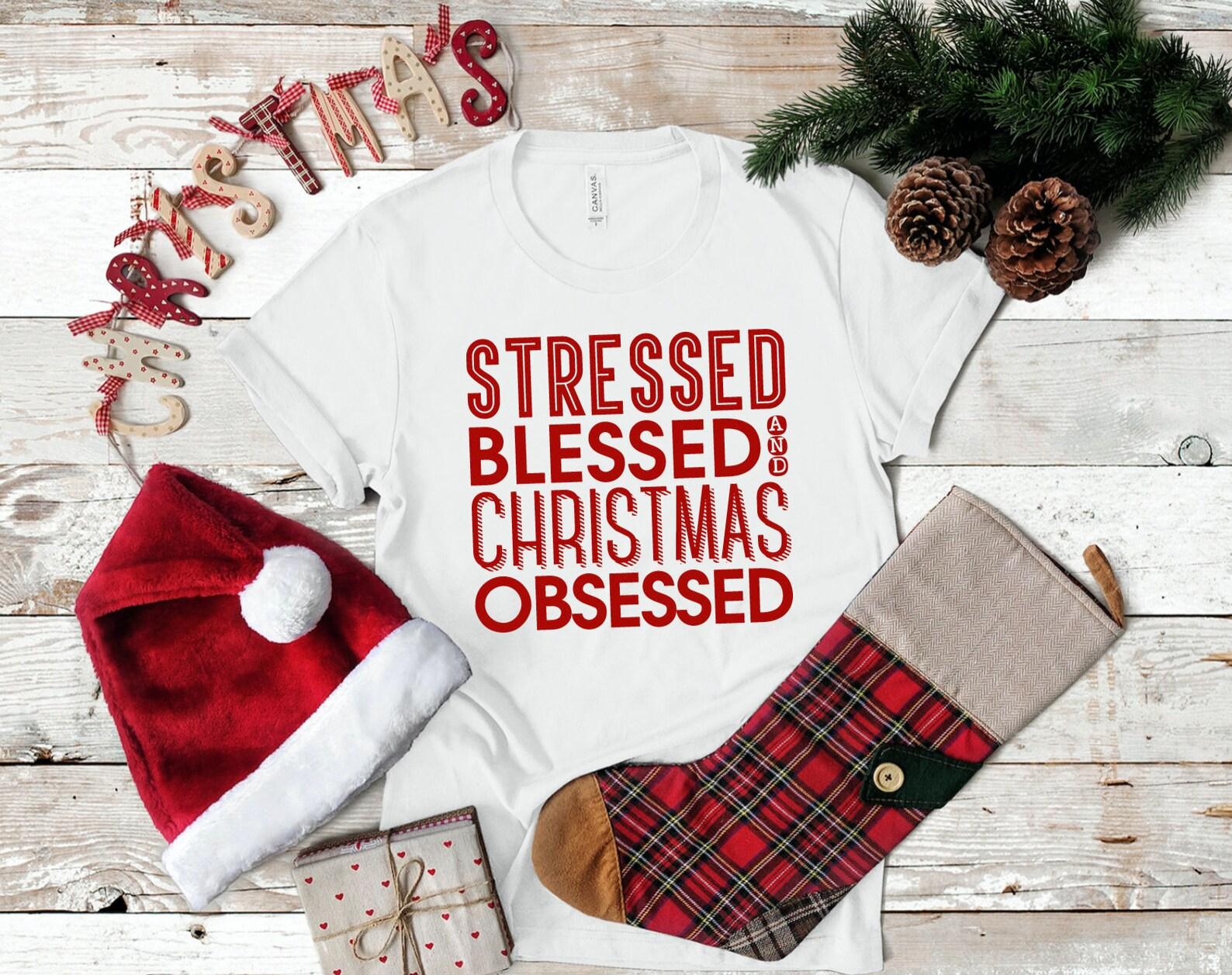 Stressed Blessed and Christmas Obsessed Graphic Tee L