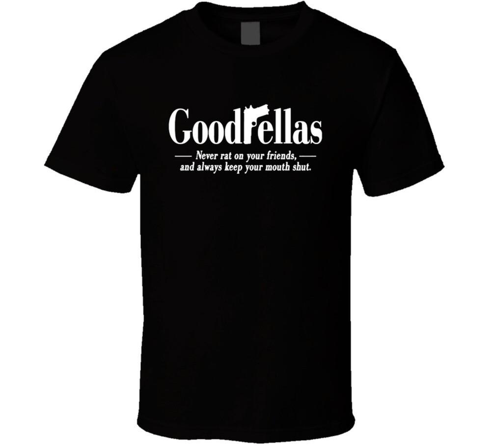 Goodfellas Never Rat On Your Friends Mafia Movie Fan T Shirt Unisex T-Shirt XXXXL