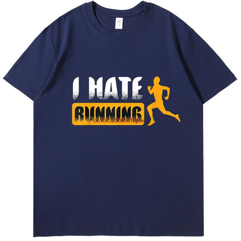 Sarcastic Mens I Hate Running Tshirt Marathon Runner Fitness Workout Cotton New Shirts And Tshirts Casual Round Neck Tshirt