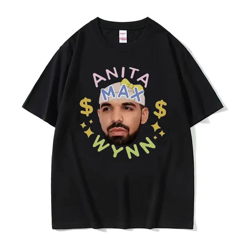 Rapper Drake and Anita Max Wynn Love Funny Meme Graphics T Shirt Unisex Women Casual Kawaii Tshirt Fashion Vintage Tees Streetwear