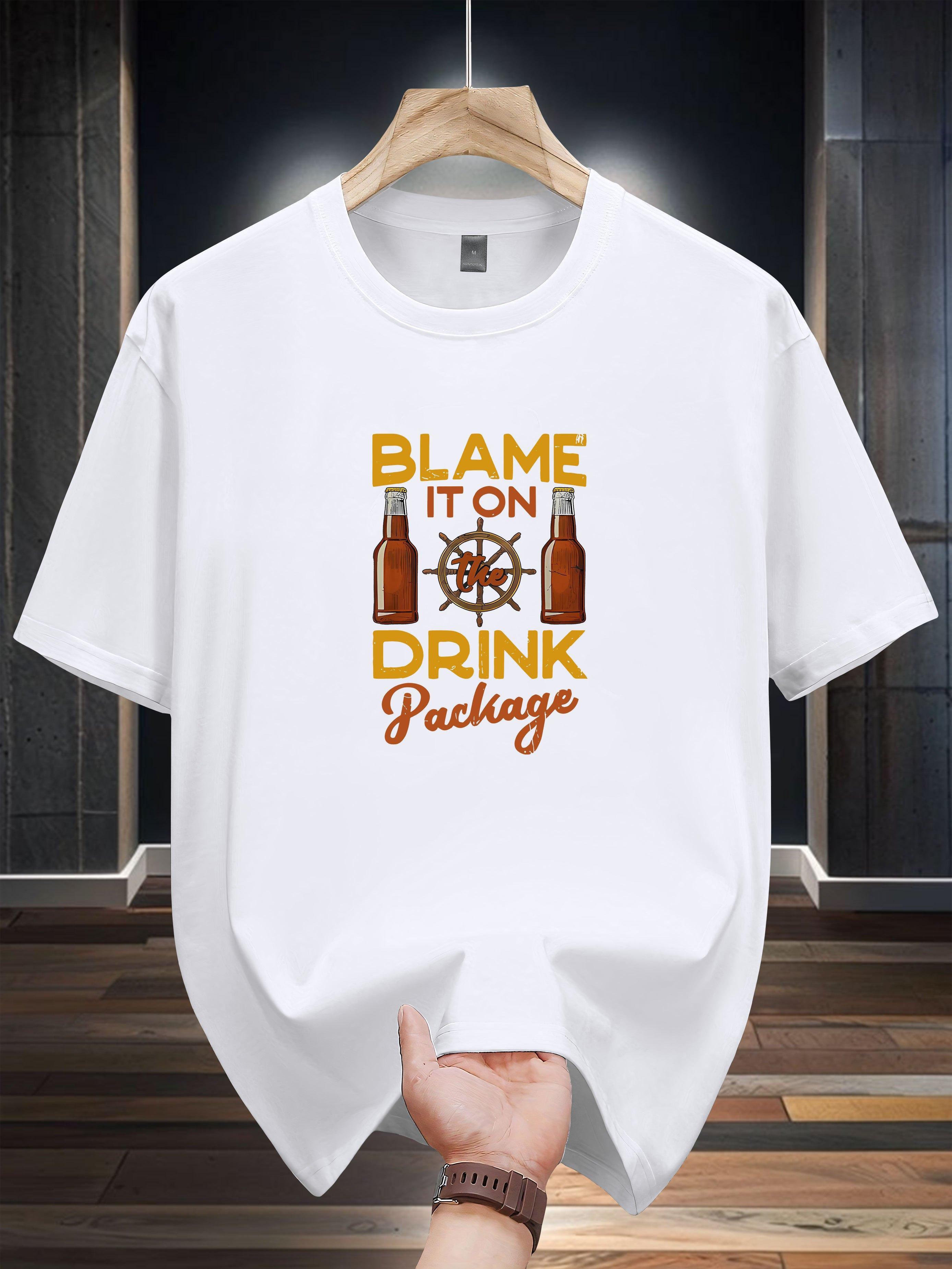 Blame It on the Drink Package  Graphic T-shirt - 200g XL