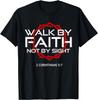 Jesus Walk by Faith Christian T-Shirt
