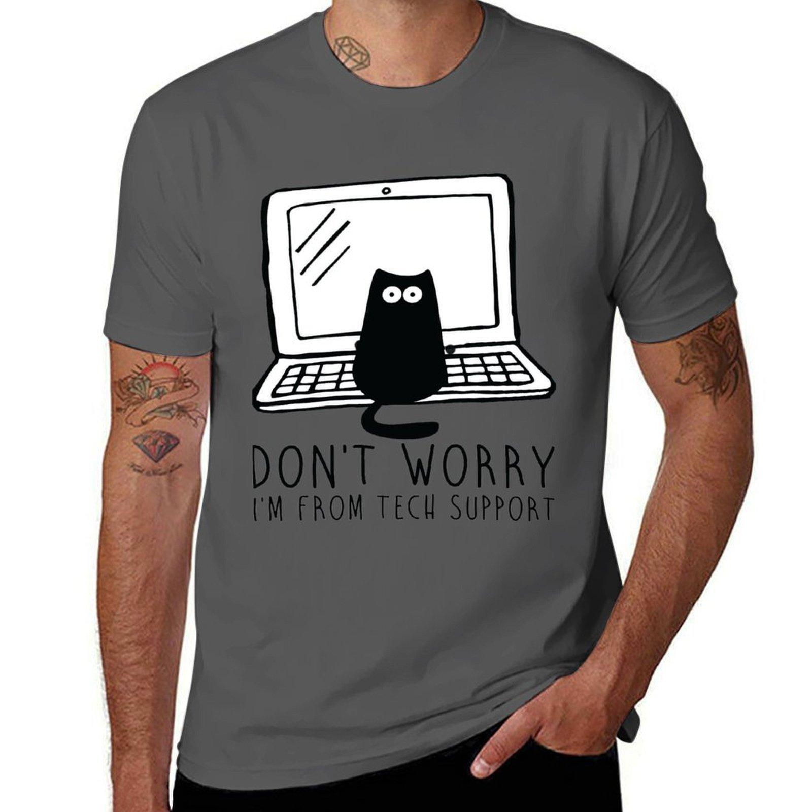 

I m from tech support cat T-Shirt man t shirts cotton man tshirt T-Shirt 4XL