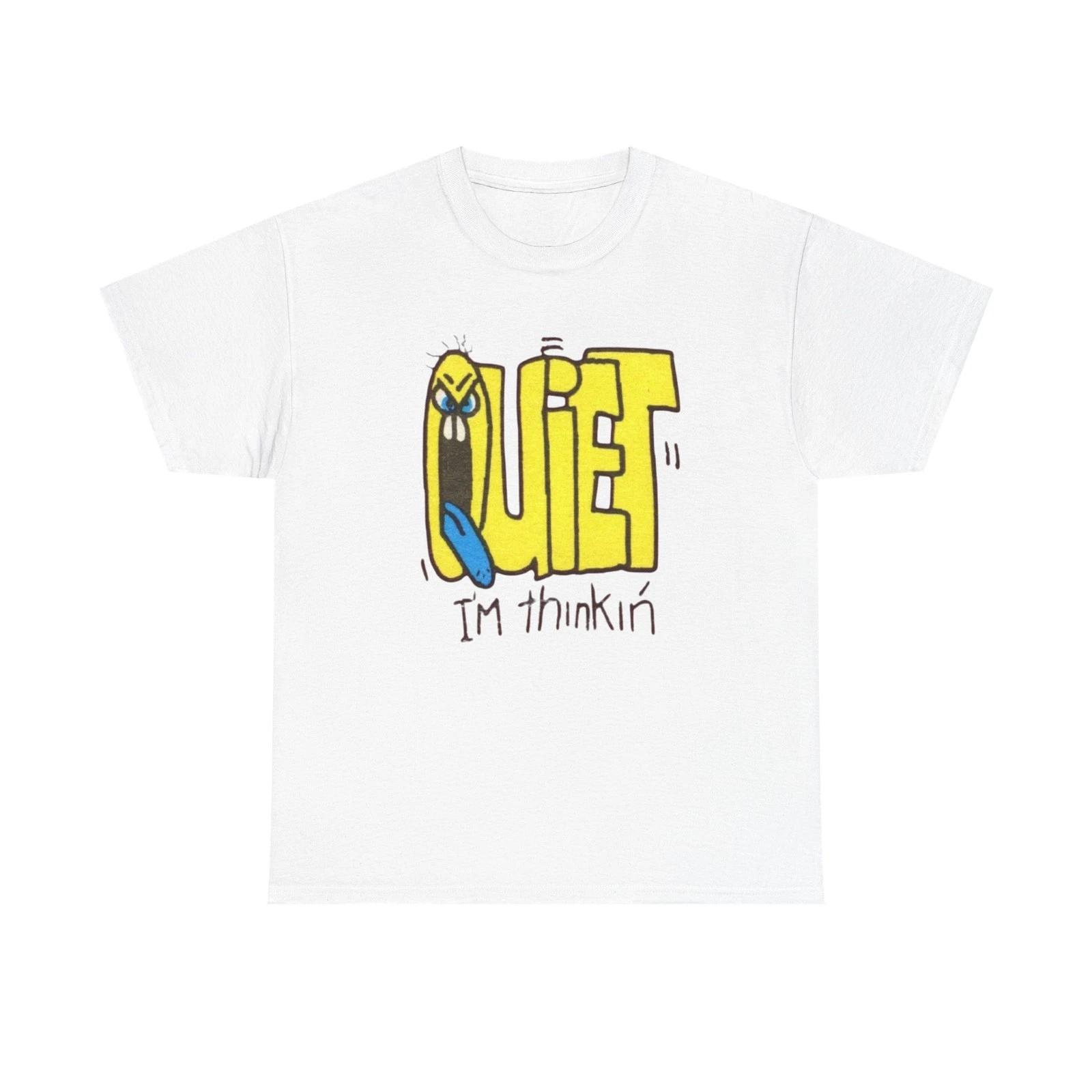 Quiet Im Thinking Funny Graphic T-Shirt Unisex Heavy Cotton Tee 3XL