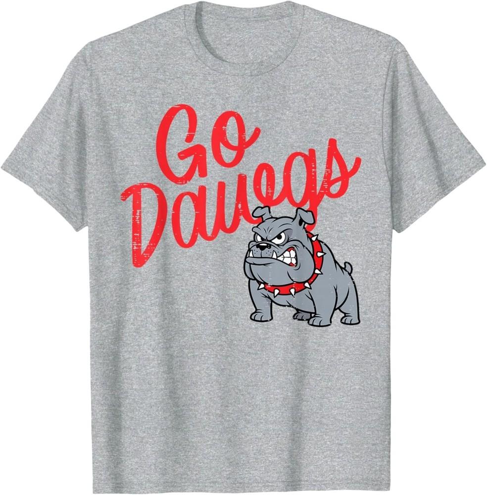 

Bulldog Go Dawgs Men Women T-Shirt 4XL