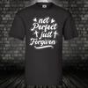 Not Perfect Forgiven Love Jesus Shirt Faith Christ Tee Cult Christ S-5XL