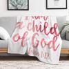 I Am A Child Of God John 112 Throw Blanket Warm Flannel Blanket for Couch Chair Bedroom