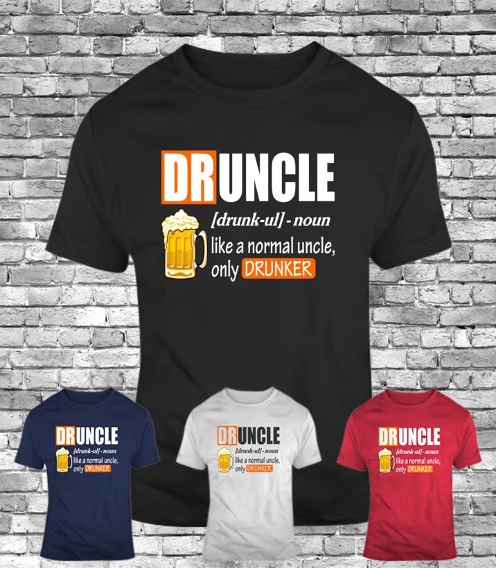 New DRUNCLE uncle funny t-shirt funcle beer drunker like normal men s tee gift Unisex T-Shirt XXL