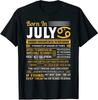 Men's and Women's T-shirts NEW LIMITED July Birthday Gifts - Born In July Great Gift Tee T-Shirt Size S-3XL