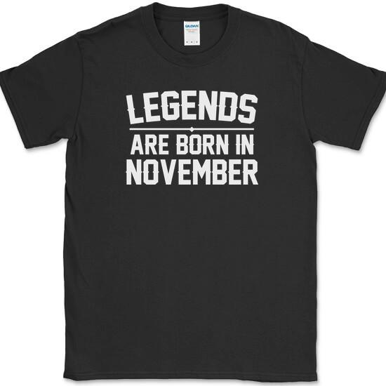 

Legends Are Born In November T-Shirt Funny Birthday Humor Gift Novelty Tee M