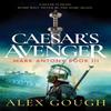 Caesars Avenger by Alex Gough Hardback Book 9781804362112