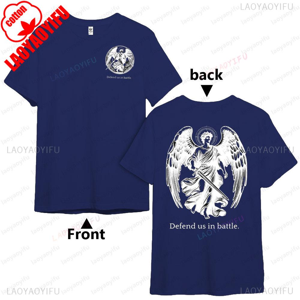 

St Michael Defend Us in Battle Christian Unisex Shirt Saint Angel Graphic Printed Tshirt Belief Tee Men Women Summer Cotton Top 4XL
