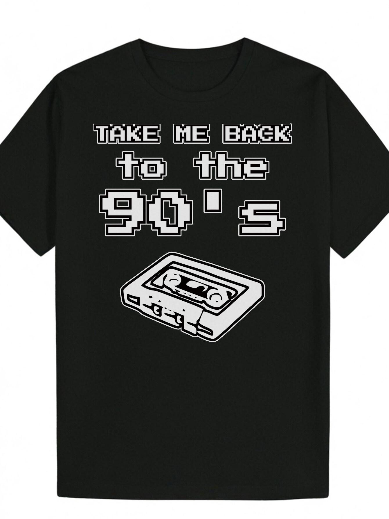 

Retro 90 S T-shirt - Take Me Back to the 90 s Graphic with Cassette Tape Design XL