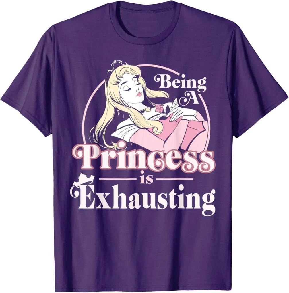 Hot Fashion Casual Sleeping Beauty Being A Princess Is Exhausting T-Shirt S-4XL Four Seasons Unisex