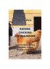 Raising Chickens for Beginners : Guide To Start Raising a Healthy, Happy Backyard Chickens