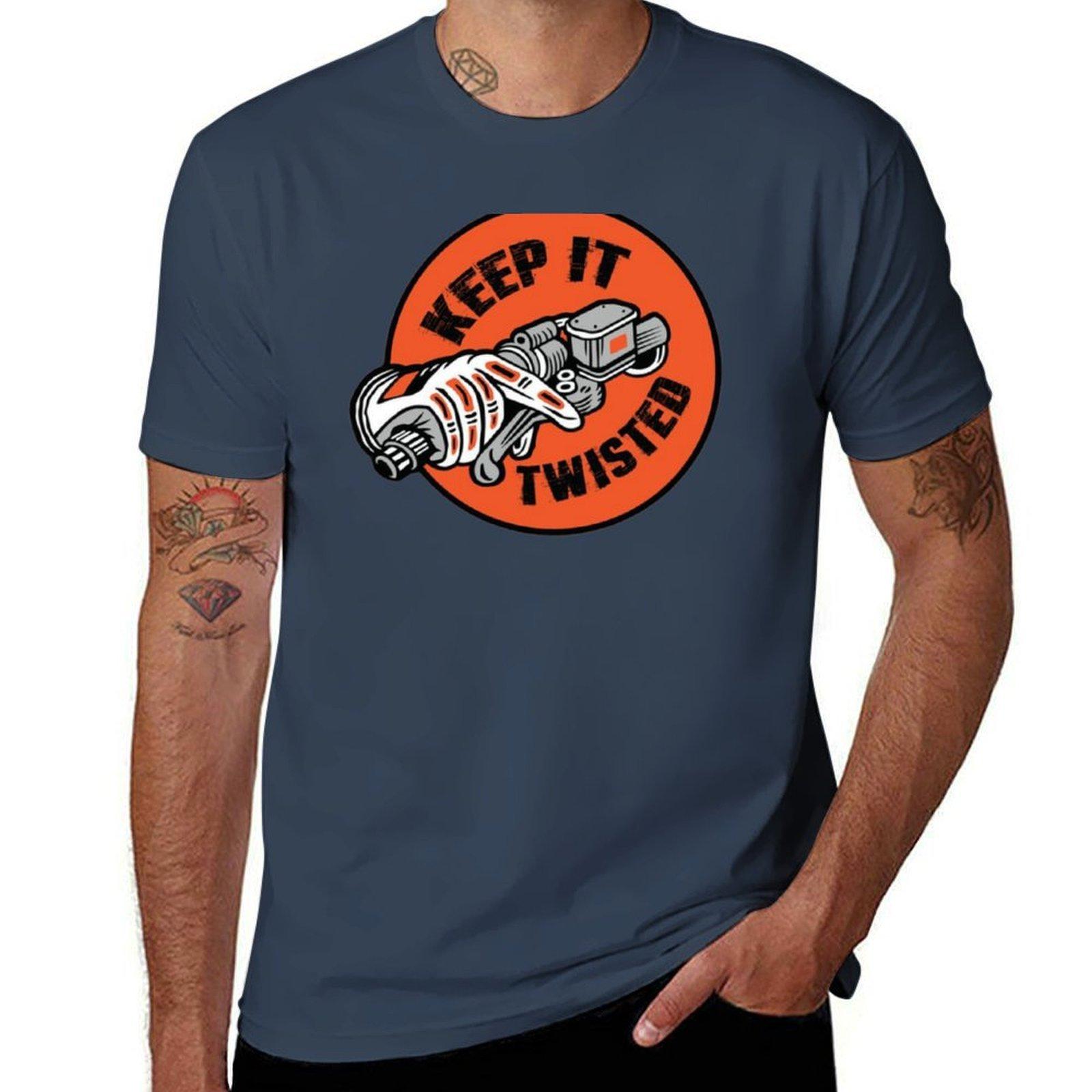 Keep IT Twisted TShirt Casual Trendy Streetwear Tee Shirt S