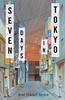 Seven Days In Tokyo by Jose Daniel Alvior Paperback Book 9781789651966