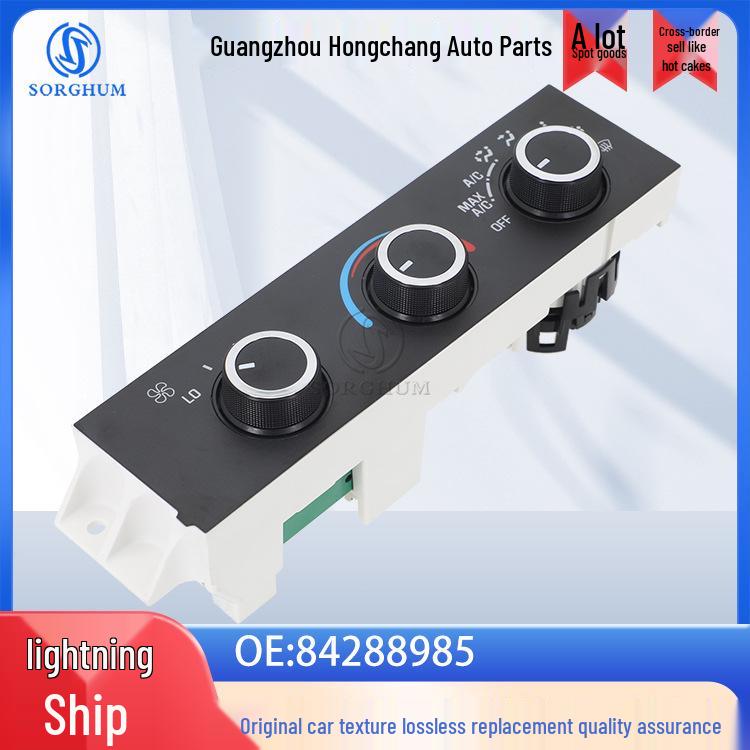 84288985 Air Conditioning Control Switch for Chevrolet/Jimsi Car Accessories Sorghum