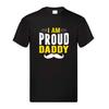 I Am a Proud Daddy – Father’s Day Gift  T-shirt Men's Women's Tops Tees | Black Adult Tee | Gift from Kid