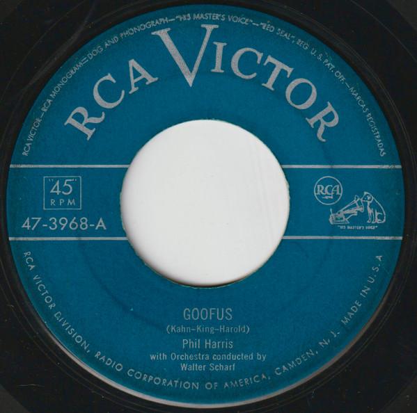

7inch Record PHIL HARRIS - Goofus / The Thing 473968 RCA Victor 1950 US Pop Used