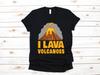 I Lava Vulkane T-Shirt, Lustiges Vulkan Shirt, Geologe Tanktop, Geologie T-Shirt, T-Shirt,T-Shirt, Kinder T-Shirt, Bekleidung Geschenk