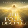 The Four Disciples by Graham Oxley Paperback Book 9781837945450