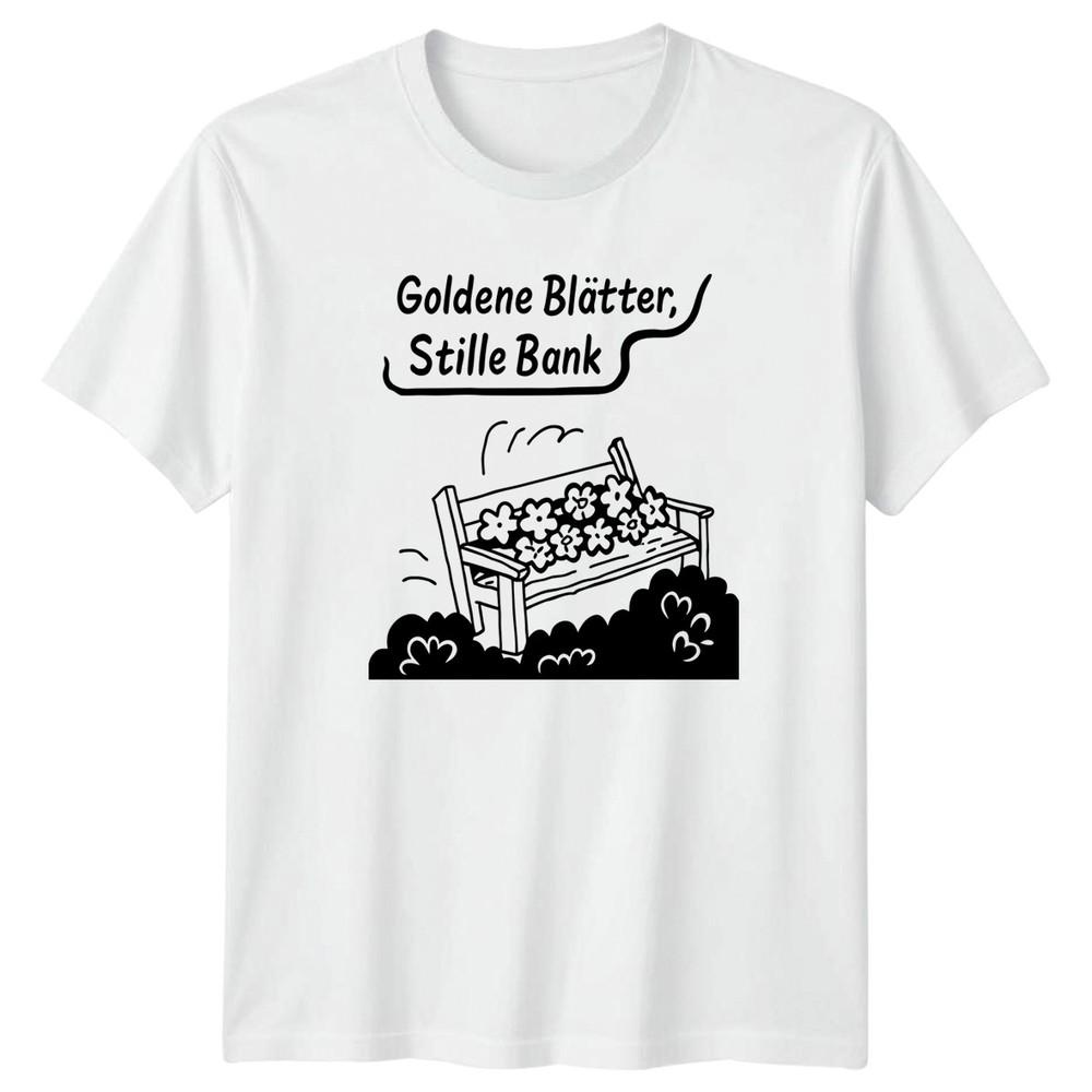 Goldene Bltter Stille Bank Unisexs TShirt GerUnisex Garden Gardening Mothers Day S