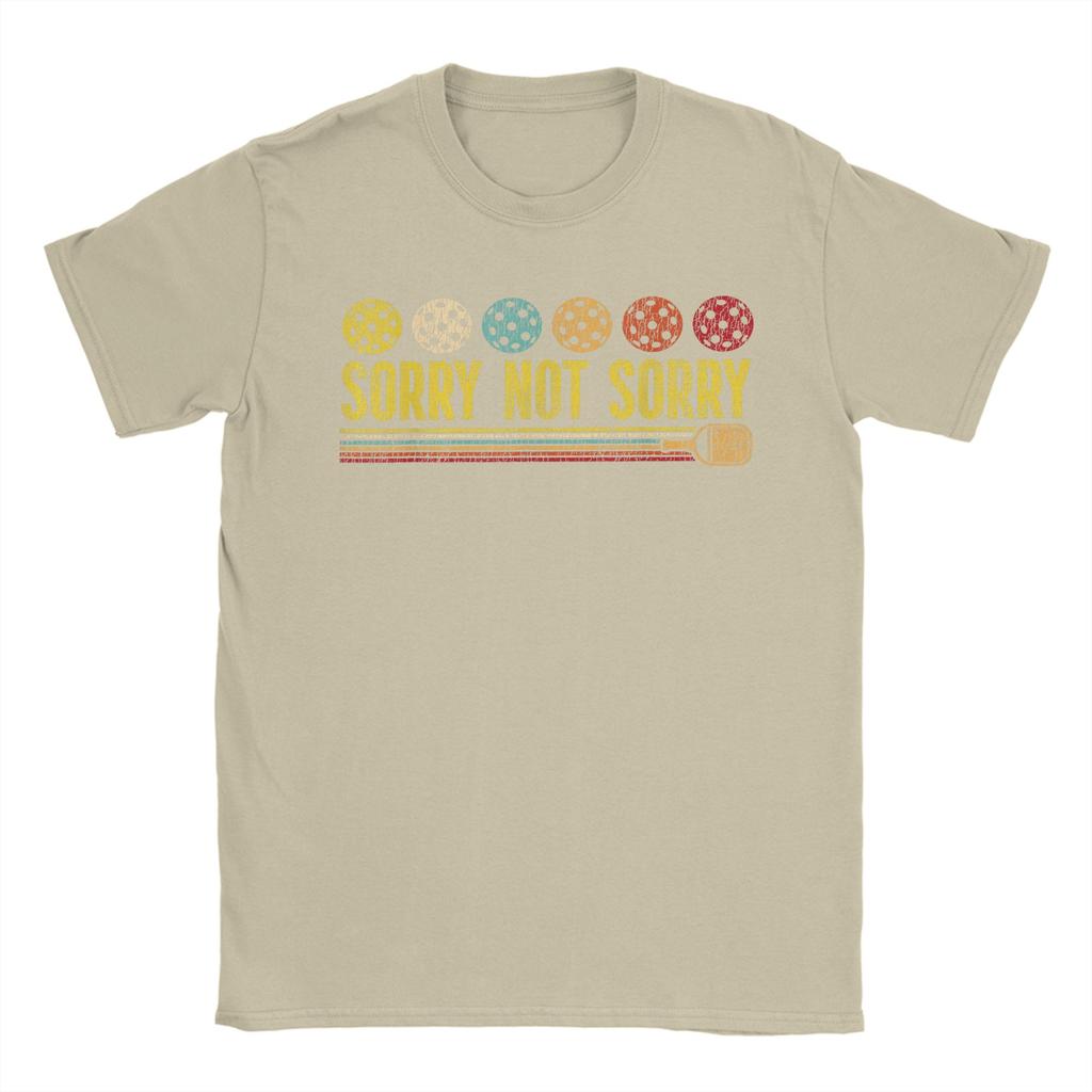 Casual T Shirt Summer Funny Pickleball Paddle Sorry Not Sorry Trending T Shirts  Cotton Tee Shirt for Unisex Short Sleeve Clothes