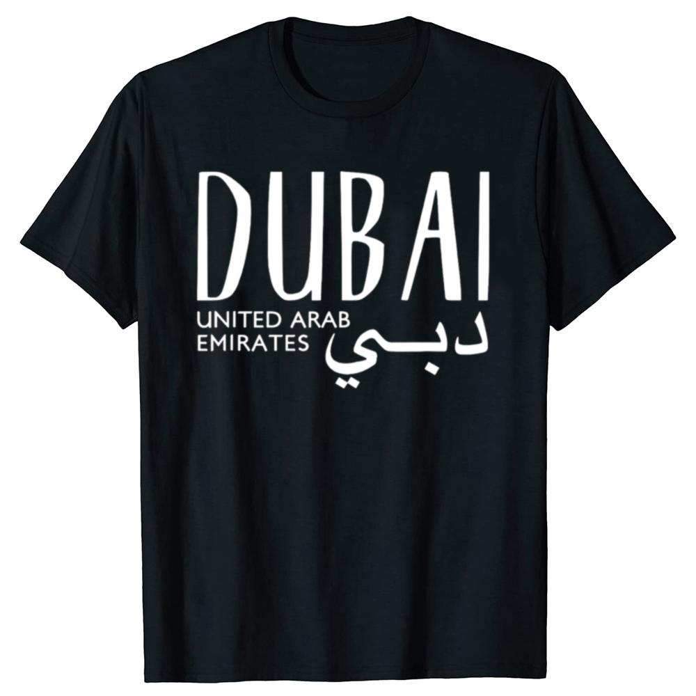 Funny Dubai United Arab Emirates T Shirts Cotton Streetwear Short Sleeve Gifts Unisexs Fashion Casual Loose Oversized T Shirt