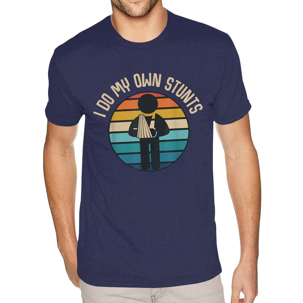 I Do My Own Stunts Get Well Gifts Funny Injury Han Fashionable T Shirts Plus Size Boys Online Photo T Shirts