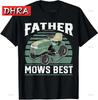 Father Mows Best Funny Riding Mower Retro Mowing Dad Gift T-Shirt Bright Creative ShortSleeve Summer Top Feminine Delicate