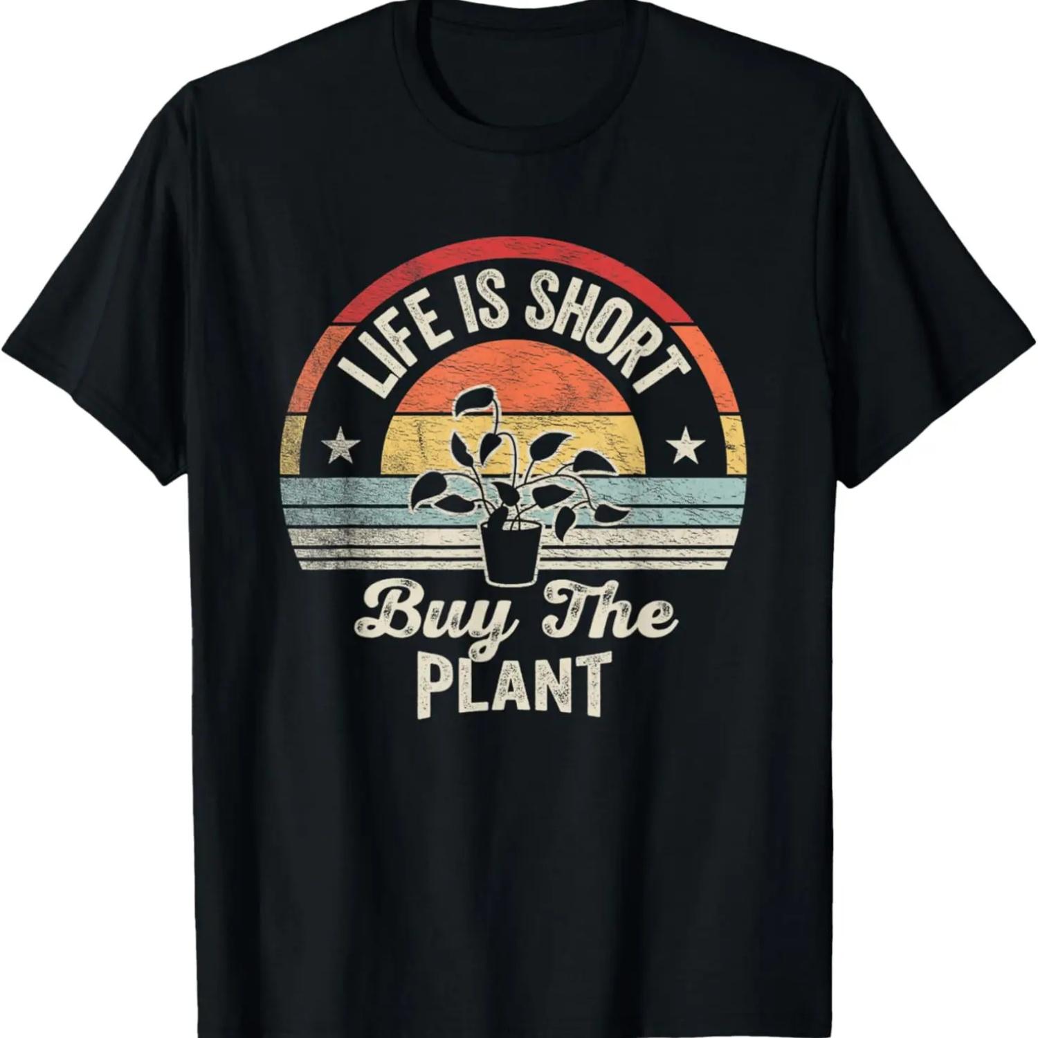 Retro Vintage Plant Lover Life Is Short Buy The Plant T-Shirt S чёрный