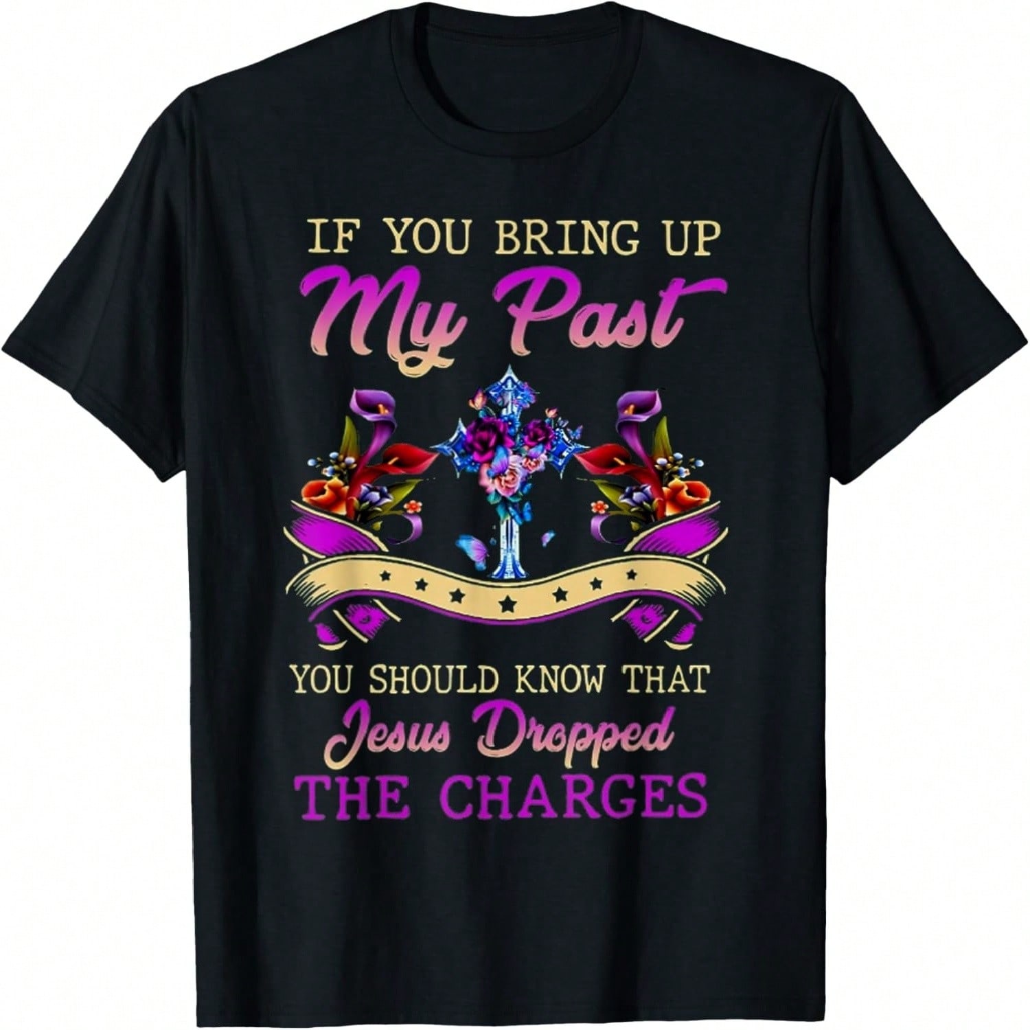 Jesus Dropped The Charges T-Shirt S разноцветный