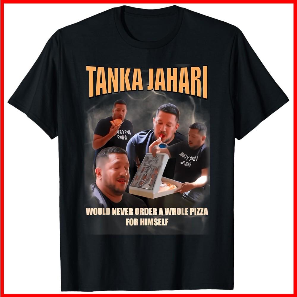 Tanka Jaharis Would Never Order Whole Pizza For Himself Black Cotton T-Shirt Unisex T-Shirt XXXXL