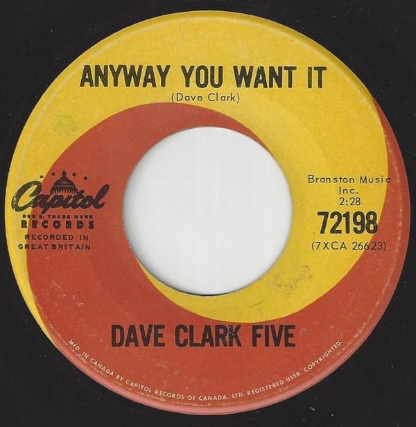 

7inch Record DAVE CLARK FIVE - Any Way You Want It 72198 CAPITOL 1964 Canada Rock Used