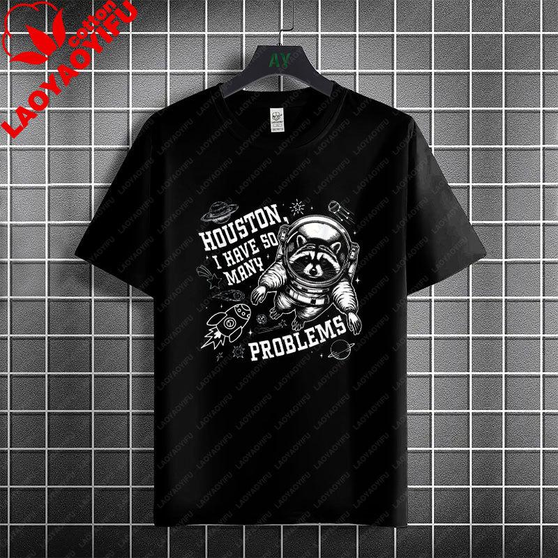 Houston Ich Habe So Unisexy Probleme Lustiges Astronauten Grafik T-Shirt 100% Baumwolle Kurzarm Lässiger Humor Stil T-Shirt Unisex Kleidung
