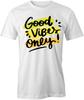 GOOD VIBES ONLY TShirt Tee Short-Sleeved Cotton POSITIVE CLOTHING S1WCA500