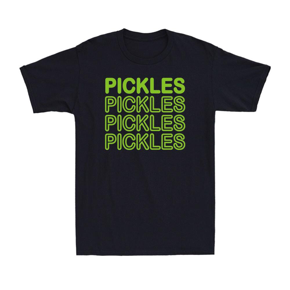I Love Pickles Pickle Funny Pickle Lover Cucumber In Vinegar Unisexs Tshirt