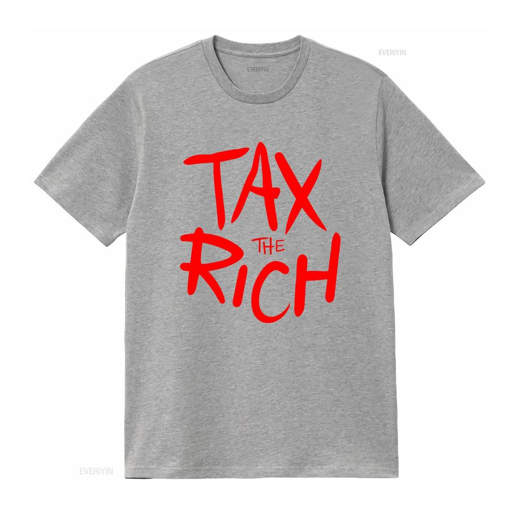 Tax The Rich Protest T Shirt Bold Red Design for Social Statement vintage Washed Stretched fashion Comfortable Slightly Casual