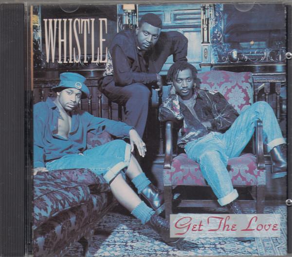 

CD WHISTLE - Get The Love 261252 Select Records 1992 US Soul/Funk Used