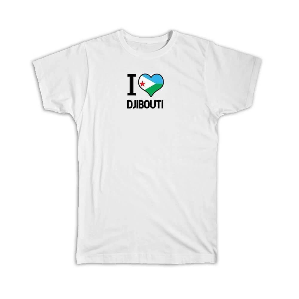 Gift T-Shirt : I Love Djibouti Flag Heart Country Crest Djiboutian Expat M