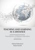 The Teaching and Learning At a Distance : Foundations of Distance Education Book