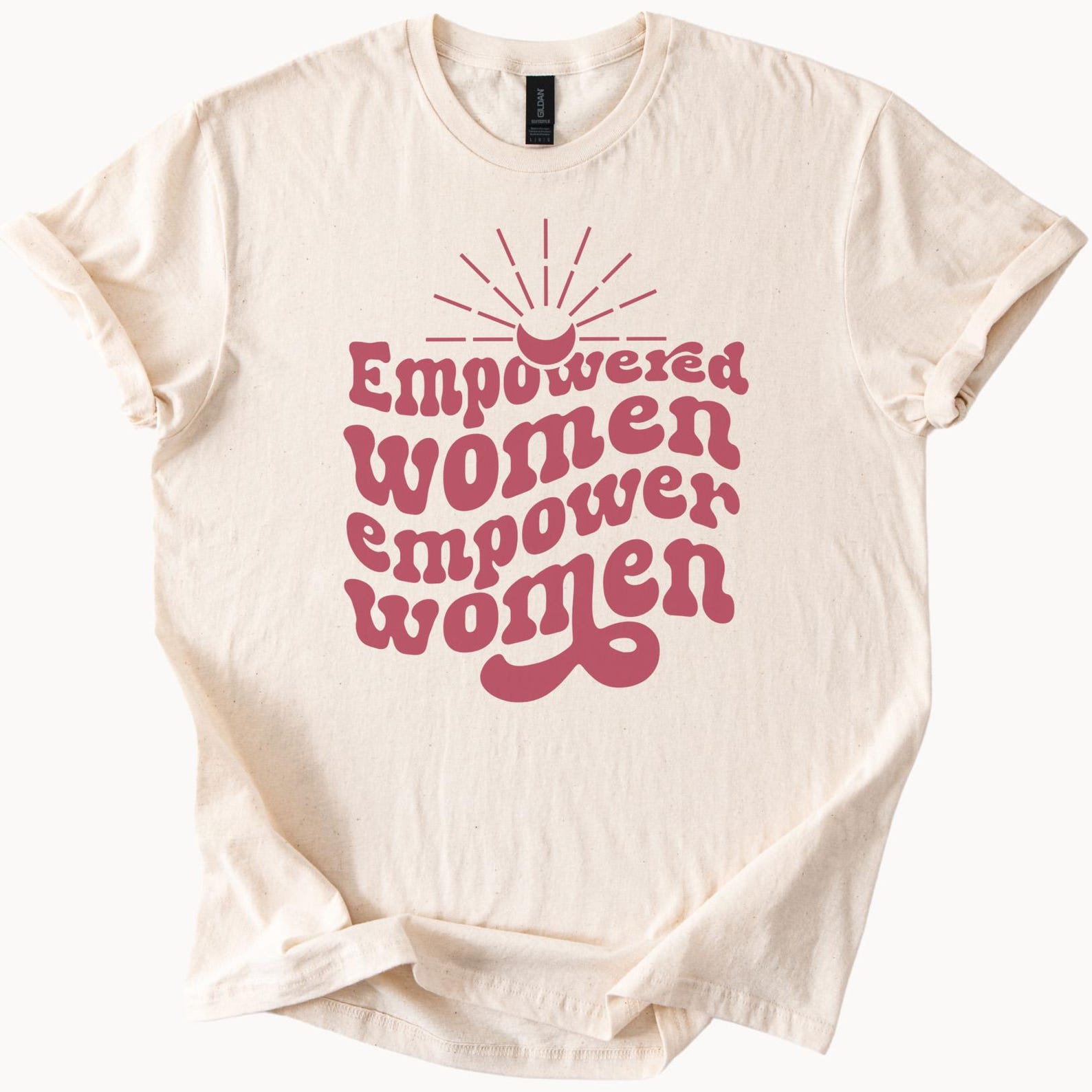 Empowered  Empower  Graphic Tee Inspirational Feminist Shirt Positive Message Empowerment TShirt Gift for Her Motivational Top 100