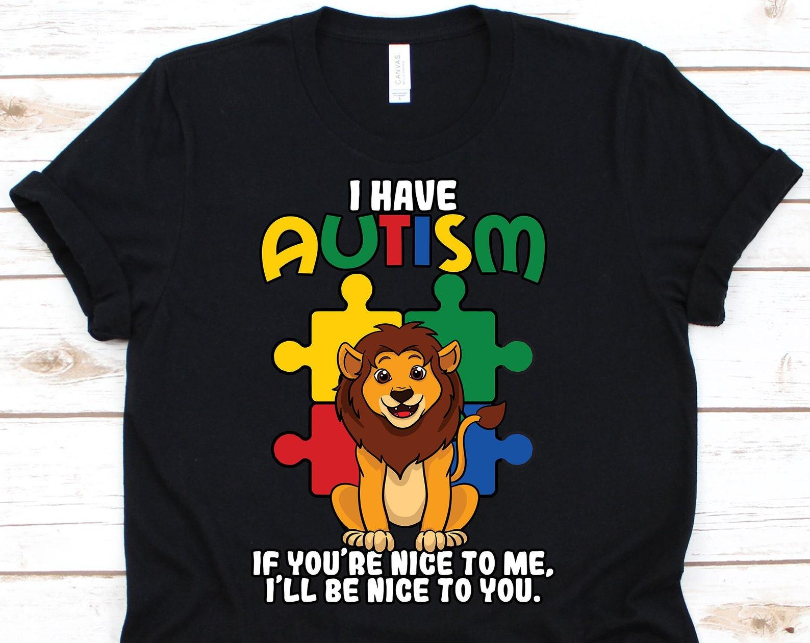 I Have Autism Shirt, Lion Gift, Autism Awareness, Autism Tshirt, Lion Shirt, Puzzle Piece, Autism Shirt, Lion Lover Gift M