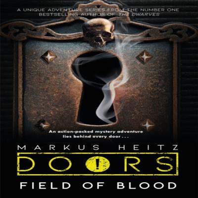 Doors Field of Blood by Markus Heitz Paperback Book 9781529402322