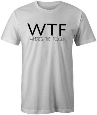 WTF Where's the Food Funny Joke T-Shirt Fashion Unisex Tee Top
