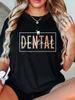 Dental Assistant T-shirt