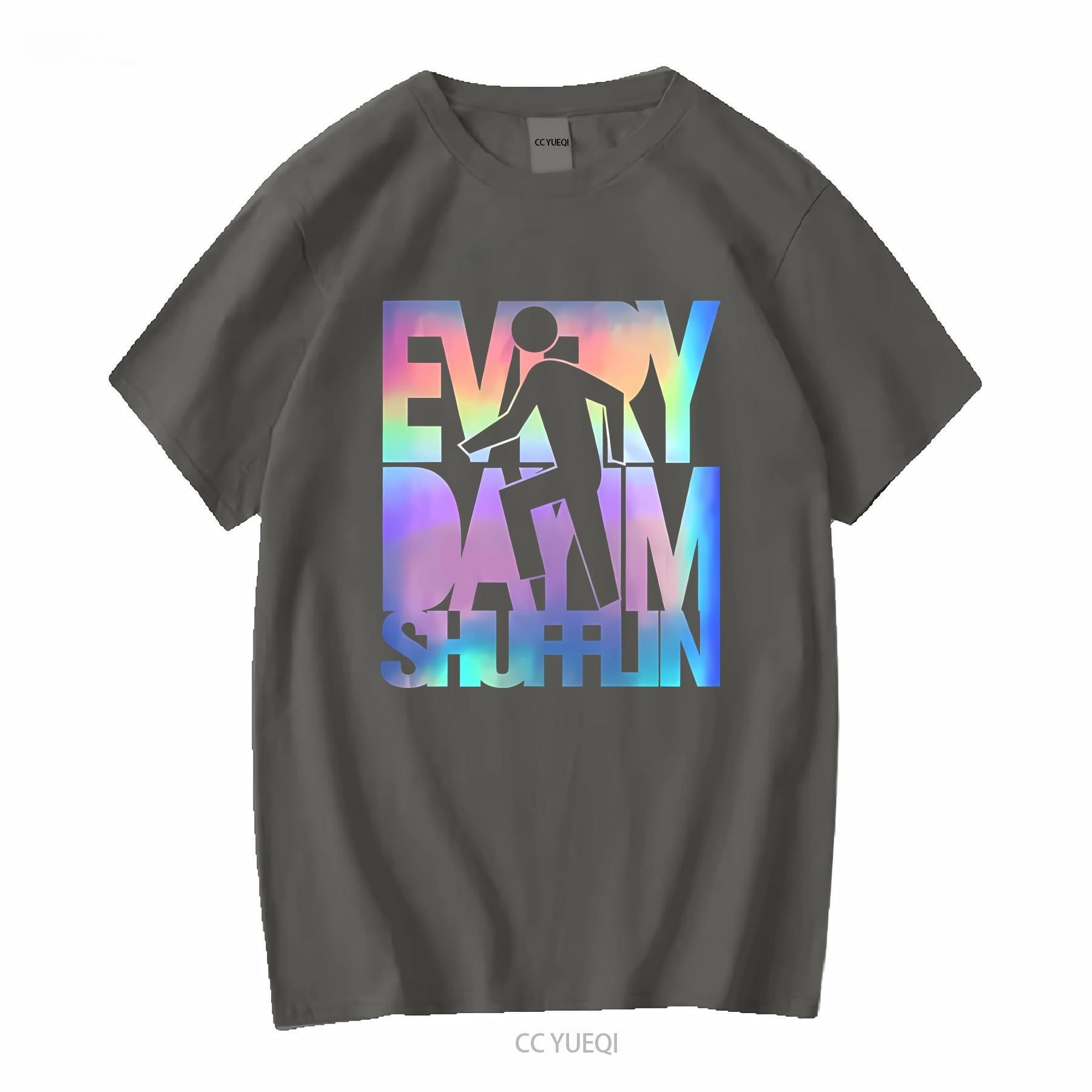 

EVERY DAY IM SHUFFLIN LMFAO Summer Drip Clothing Unisexs Tshirts Suitable for Both Unisex and Women Luxury Unisexs Clothing 4XL