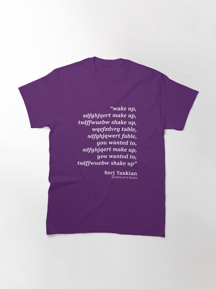 Wake Up - System of a Down - Chop Suey Parody Classic T-Shirt