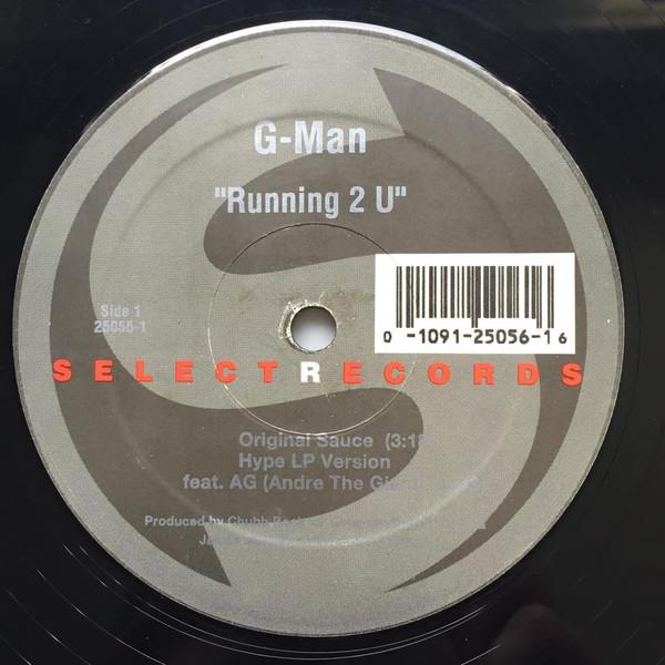 

12inch Record G-MAN - Running 2 U 250561 Select Records 1997 US Rap & Hip-Hop/R&B Used